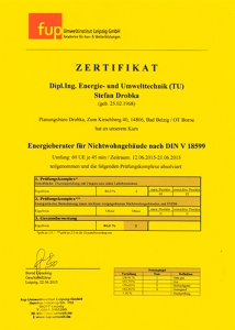 Abschlusszertifikat Weiterbildungskurs „Energieberater für Nichtwohngebäude“ des Umweltinstituts Leipzig GmbH.